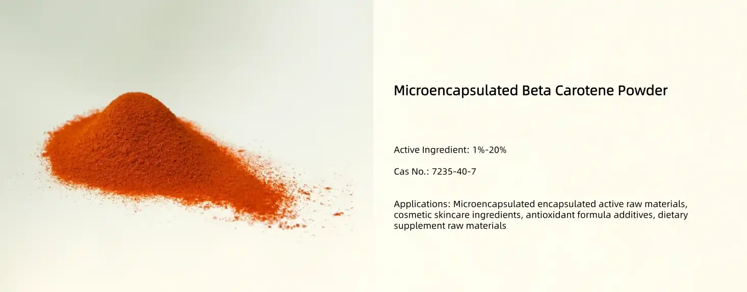 Microencapsulated Beta Carotene Powder Microencapsulated Beta Carotene Powder
