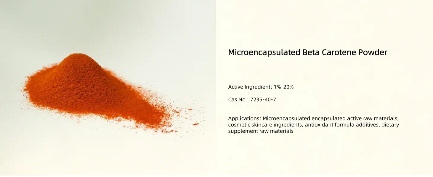 Microencapsulated Beta Carotene Powder Microencapsulated Beta Carotene Powder