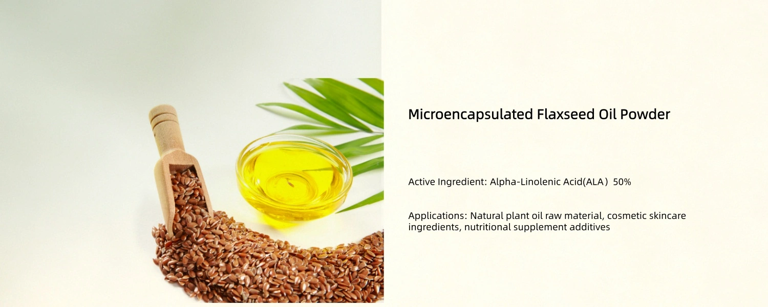 Microencapsulated Flaxseed Oil Powder Microencapsulated Flaxseed Oil Powder